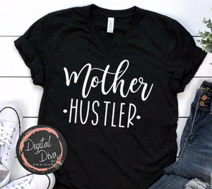 Mother Hustler